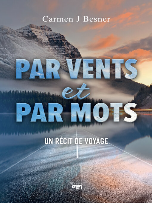 Title details for Par vents et par mots by Carmen J Besner - Available